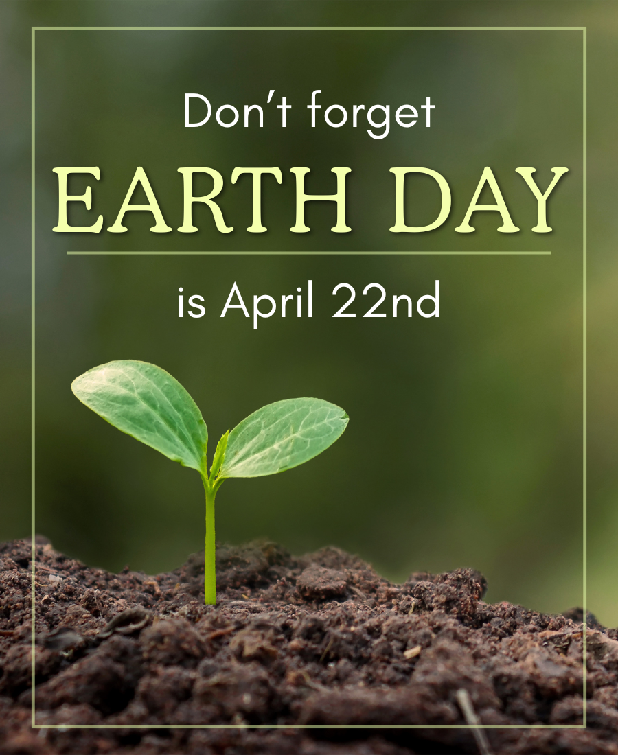 Earth Day Specials Page Earth Day Specials Page